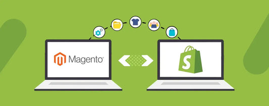 Magento to Shopify Migration